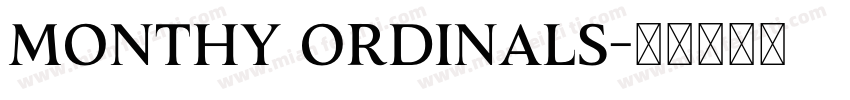 Monthy Ordinals字体转换